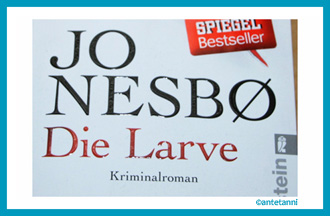 antetanni-liest_Nesbo-Jo_Die-Larve_2