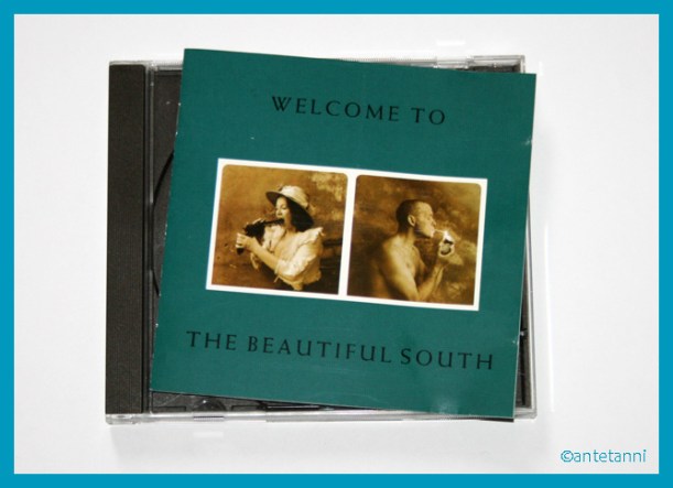 antetanni-freut-sich_CD_Welcome-to-The-Beautiful-South