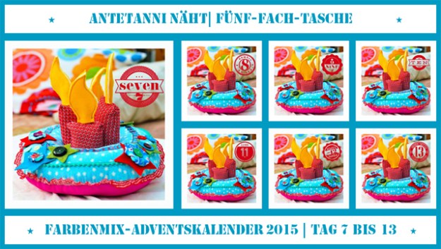 antetanni-naeht_Tasche_Farbenmix-Adventskalender-2015_Tag_7_bis_13