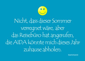 antetanni_Nicht-dass-der-Sommer-verregnet-AIDA-zuhause-abholen