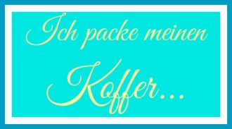 antetanni_linkparty_ich-packe-meinen-koffer_urlaubsblogparade